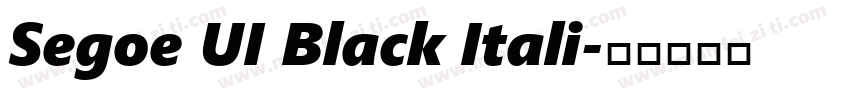 Segoe UI Black Itali字体转换